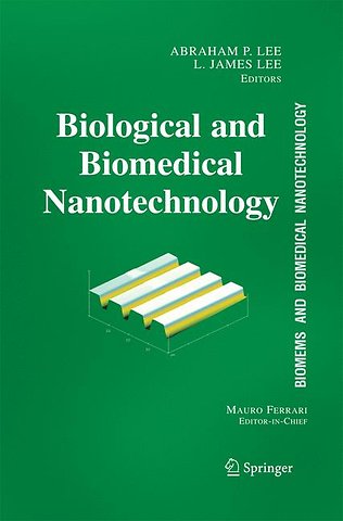 BioMEMS and Biomedical Nanotechnology