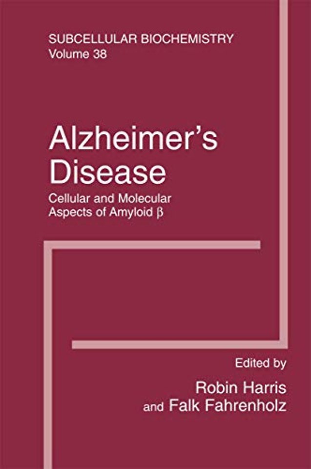 Alzheimer's Disease: Cellular and Molecular Aspects of Amyloid beta