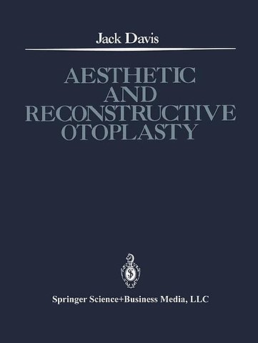 Aesthetic and Reconstructive Otoplasty