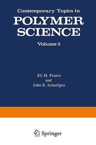 Contemporary Topics in Polymer Science