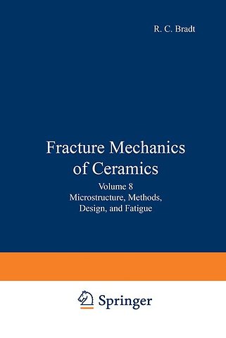 Fracture Mechanics of Ceramics
