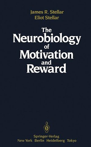 The Neurobiology of Motivation and Reward