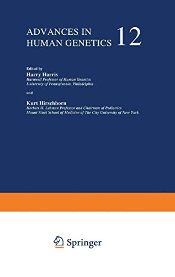 Advances in Human Genetics