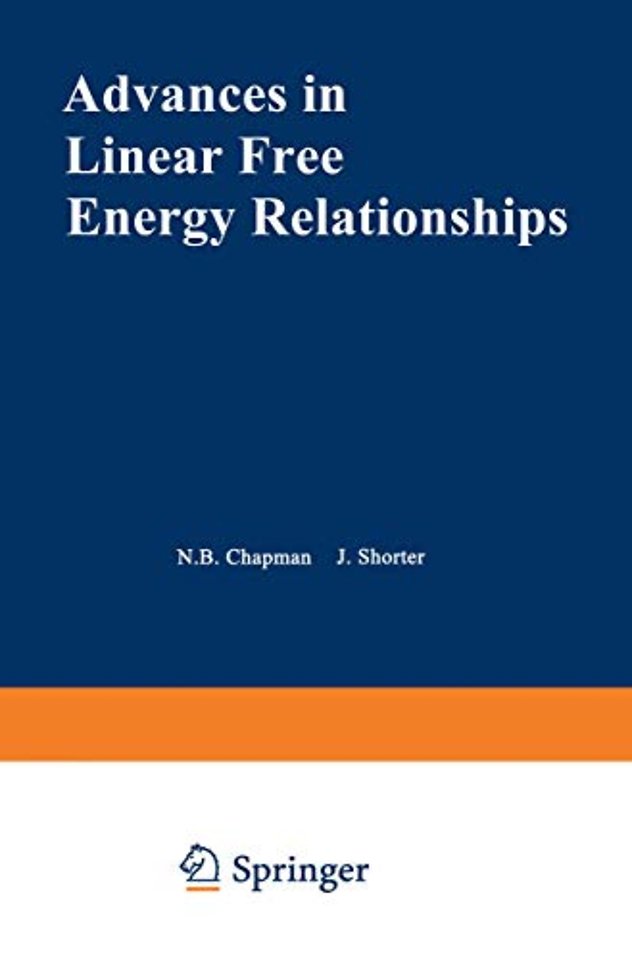 Advances in Linear Free Energy Relationships