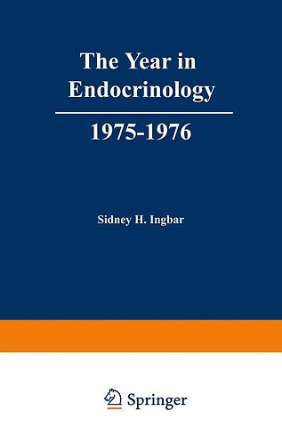 The Year in Endocrinology, 1975–1976
