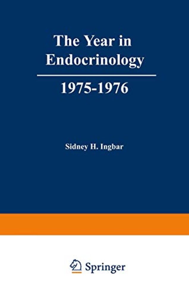 The Year in Endocrinology, 1975–1976