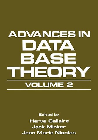 Advances in Data Base Theory