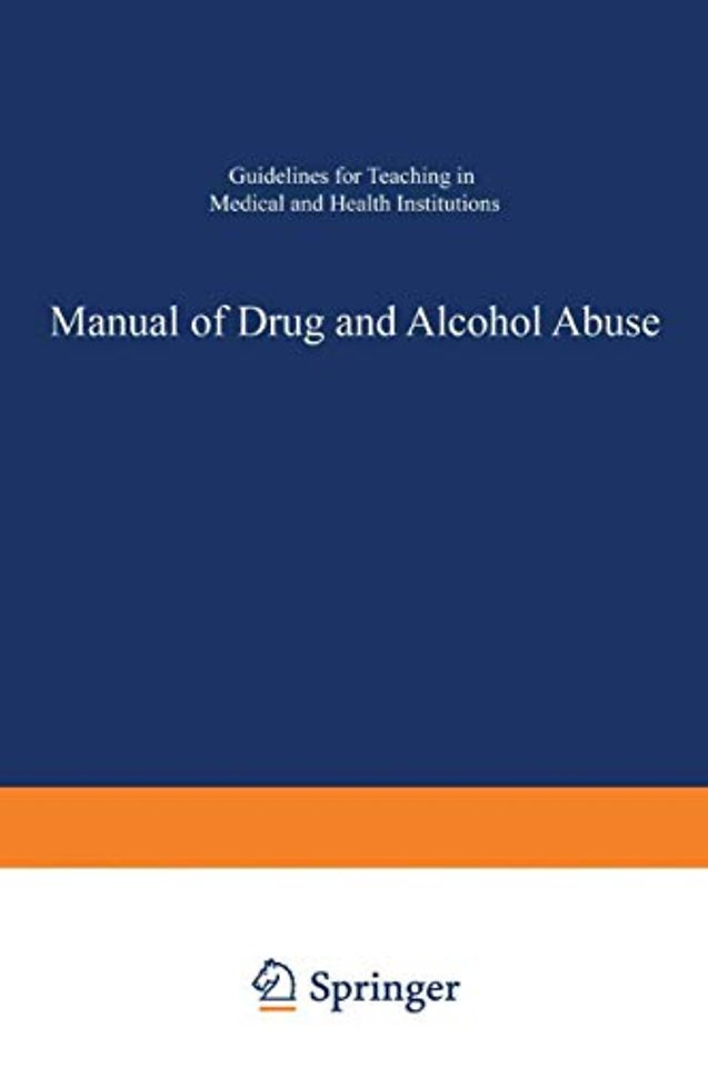 Manual of Drug and Alcohol Abuse