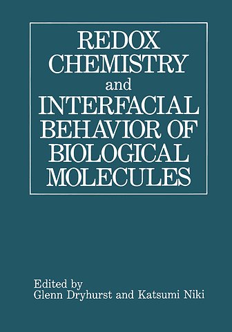 Redox Chemistry and Interfacial Behavior of Biological Molecules
