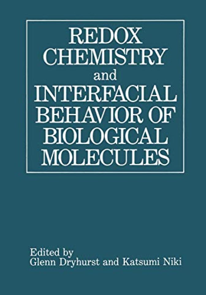 Redox Chemistry and Interfacial Behavior of Biological Molecules