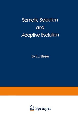 Somatic Selection and Adaptive Evolution
