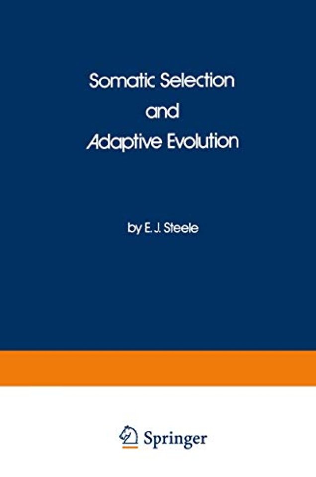 Somatic Selection and Adaptive Evolution