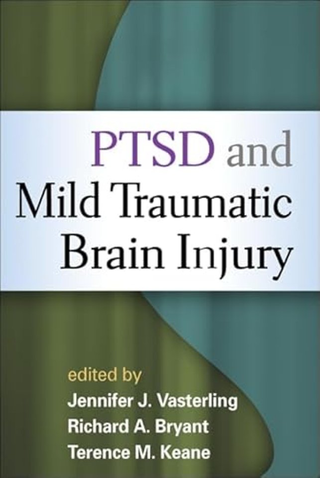 PTSD and Mild Traumatic Brain Injury