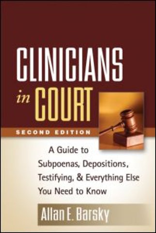 Clinicians in Court, Second Edition