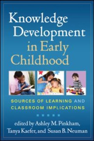 Knowledge Development in Early Childhood