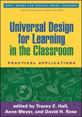 Universal Design for Learning in the Classroom, First Edition