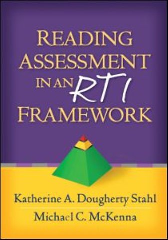 Reading Assessment in an RTI Framework
