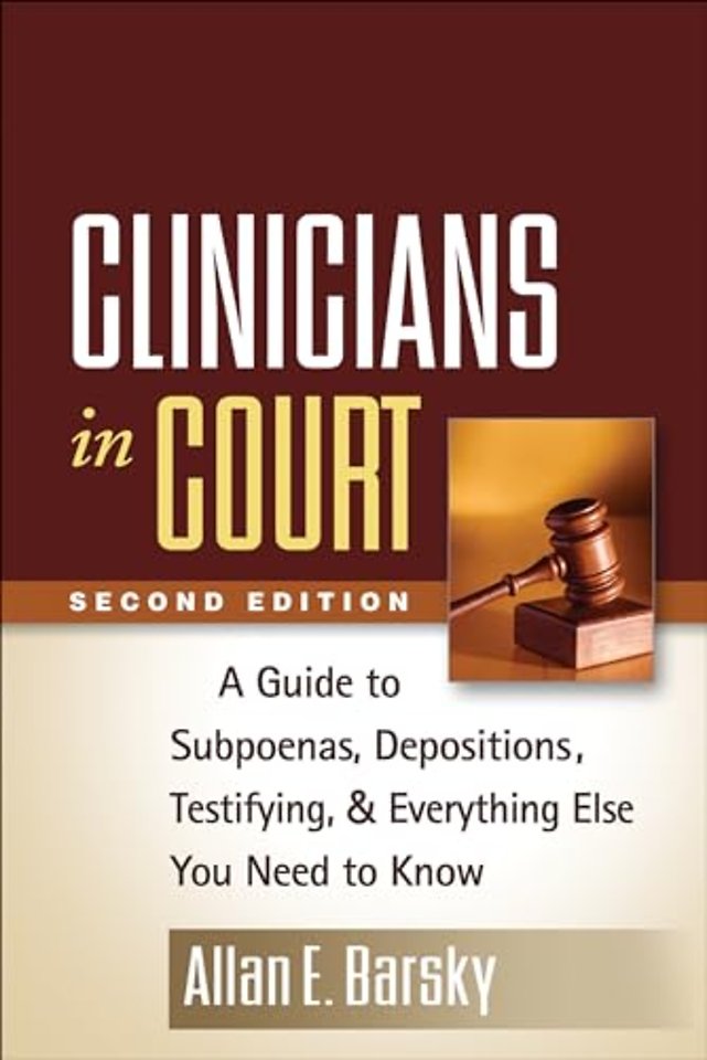 Clinicians in Court, Second Edition