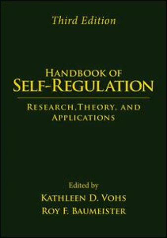 Handbook of Self-Regulation, Third Edition