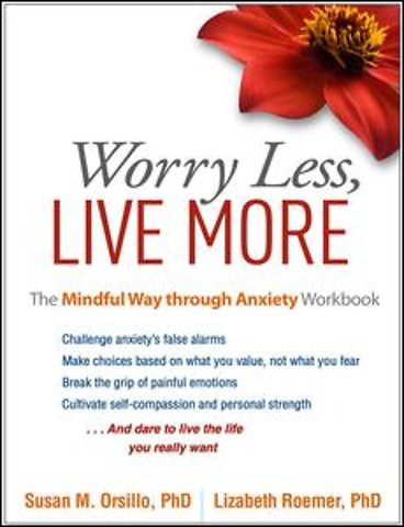 Worry Less, Live More