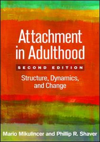 Attachment in Adulthood, Second Edition