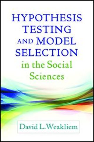 Hypothesis Testing and Model Selection in the Social Sciences