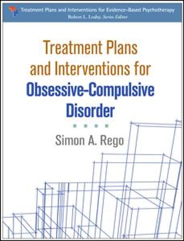 Treatment Plans and Interventions for Obsessive-Compulsive Disorder