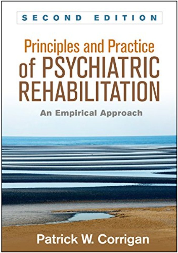 Principles and Practice of Psychiatric Rehabilitation