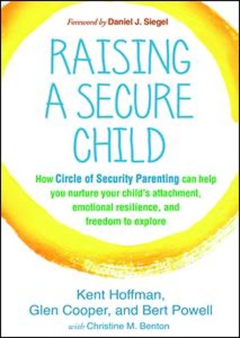 Raising a Secure Child