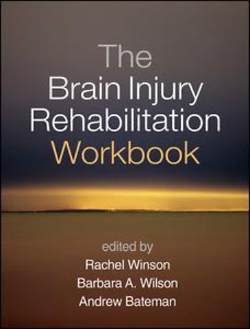 Brain Injury Rehabilitation Workbook