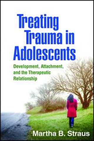 Treating Trauma in Adolescents