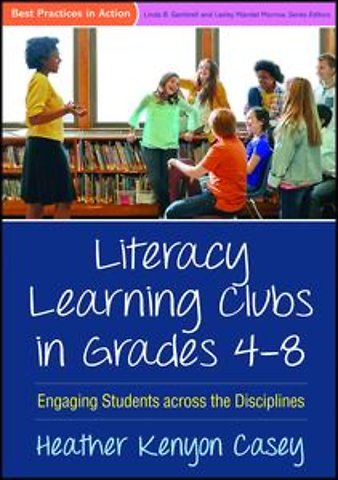 Literacy Learning Clubs in Grades 4-8