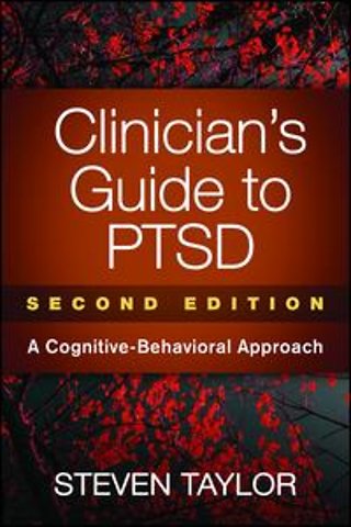 Clinician's Guide to PTSD, Second Edition