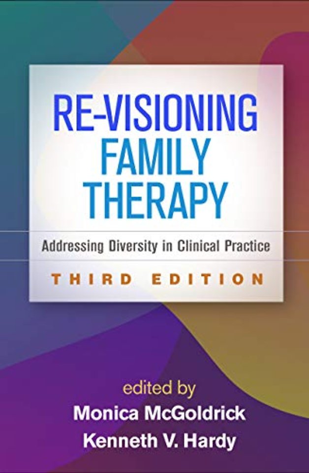 Re-Visioning Family Therapy
