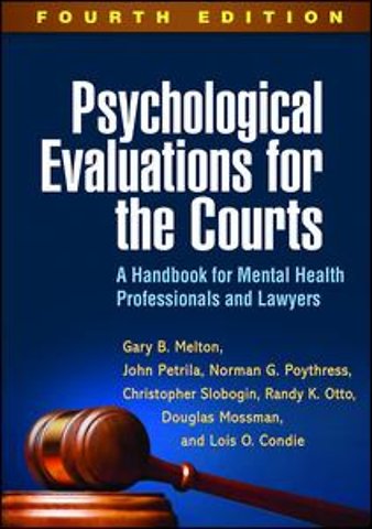 Psychological Evaluations for the Courts
