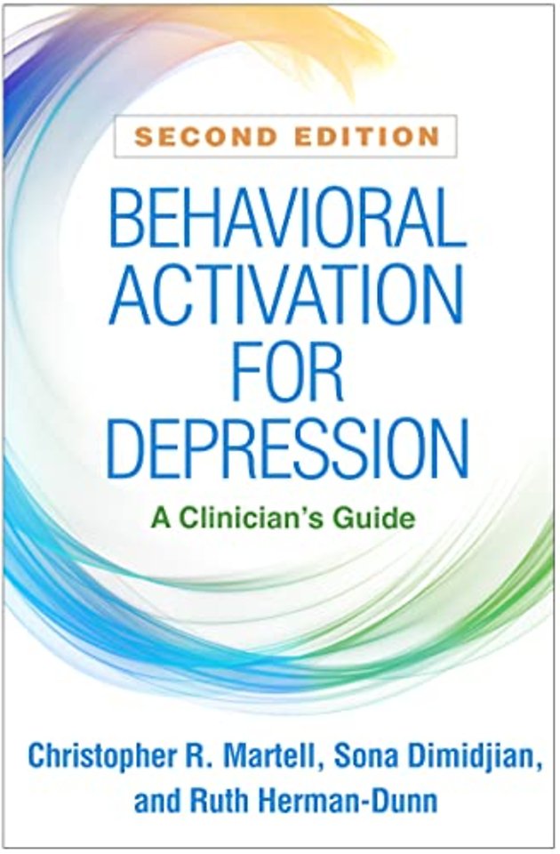 Behavioral Activation for Depression, Second Edition