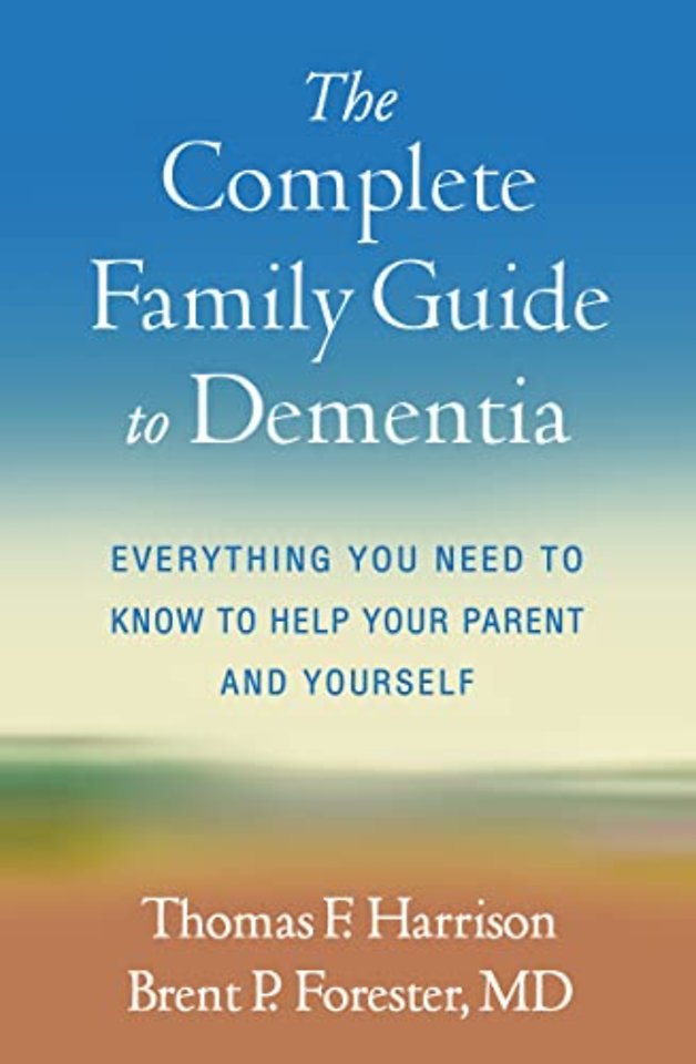 Complete Family Guide to Dementia