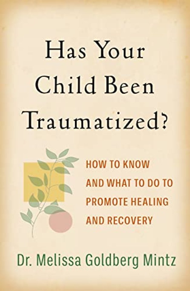 Has Your Child Been Traumatized?