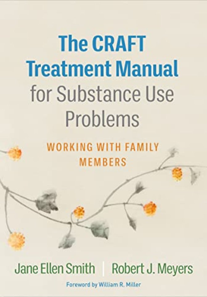 CRAFT Treatment Manual for Substance Use Problems