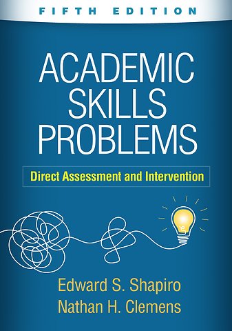 Academic Skills Problems, Fifth Edition