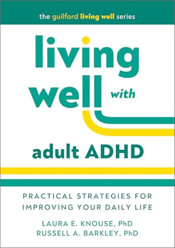 Living Well with Adult ADHD