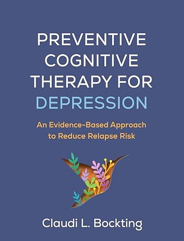 Preventive Cognitive Therapy for Depression