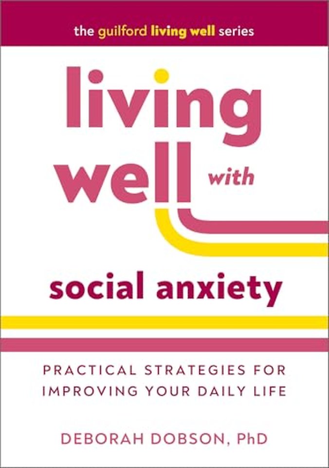 Living Well with Social Anxiety