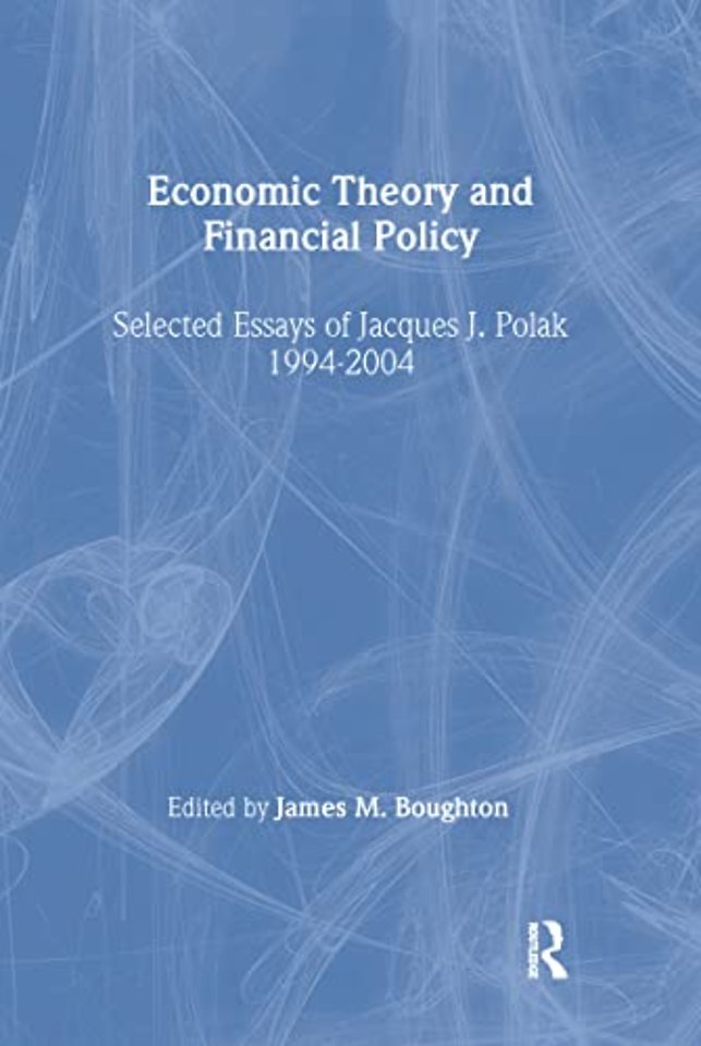 Economic Theory and Financial Policy