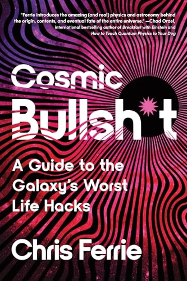 Cosmic Bullsh*t