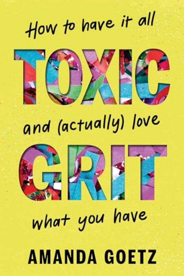 Toxic Grit
