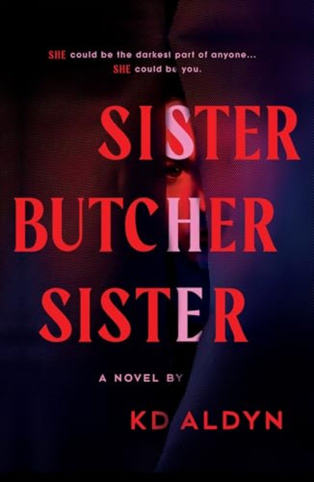 Sister, Butcher, Sister