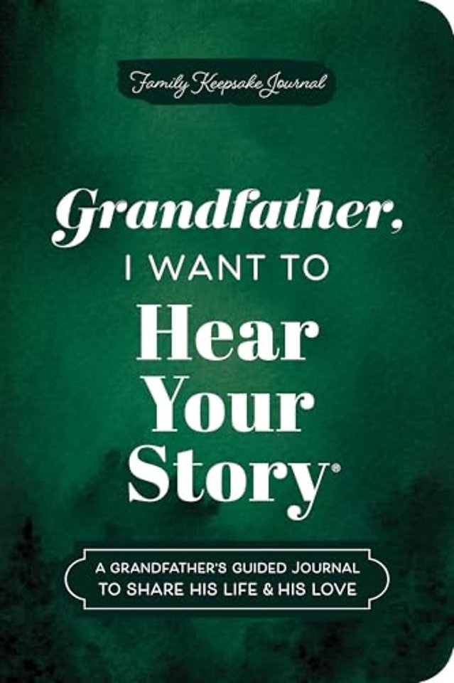 Grandfather, I Want to Hear Your Story (Expanded Edition)