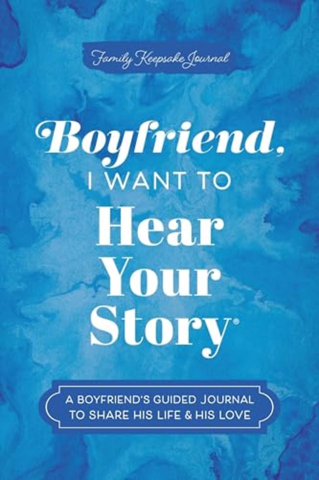 Boyfriend, I Want to Hear Your Story