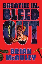 Breathe In, Bleed Out